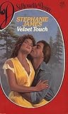 Velvet Touch by Stephanie James