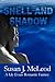 Shell And Shadow: A Lily Evans Romantic Fantasy (Lily Evans Mystery, #3)