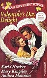 A Valentine's Day Delight (A Zebra Holiday Regency Romance) A Valentine's Day Delight (A Zebra Holiday Regency Romance)