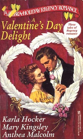 A Valentine's Day Delight (A Zebra Holiday Regency Romance)