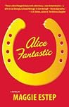 Book cover for Alice Fantastic: A Novel