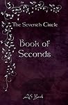Book of Seconds by L.S. York