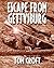 Escape From Gettysburg