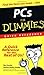 PCs for Dummies: Quick Refe...