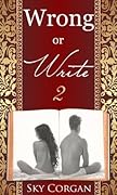 Wrong or Write 2