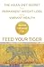 Feed Your Tiger: The Asian ...