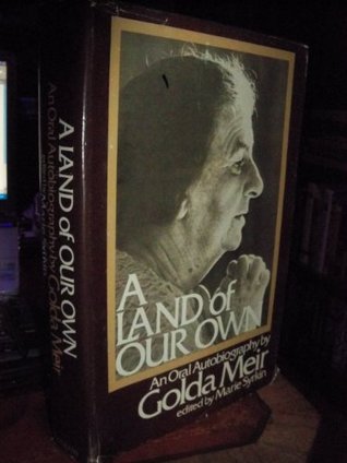 A Land of Our Own: An Oral Autobiography (Hardcover)