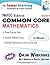 Common Core Assessments and Online Workbooks: Grade 6 Mathematics, PARCC Edition: Common Core State Standards Aligned