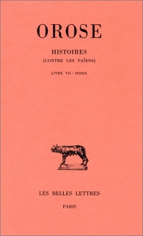 Histoires (Contre Les Païens); Tome III, Livres VII, Index