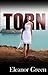 Torn by Eleanor  Green