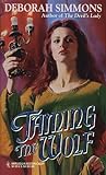 Taming the Wolf by Deborah Simmons