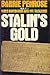 Stalin's Gold
