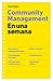 Community Managment en una semana by Pedro Rojas