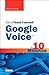Sams Teach Yourself Google Voice in 10 Minutes (Sams Teach Yourself -- Minutes)