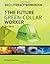 Eco Literacy Workbook For The Future Green-Collar Worker