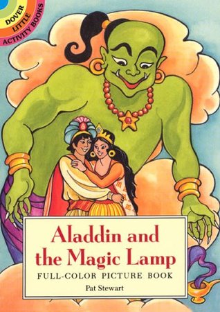 Aladdin and the Magic Lamp: Full-Color Picture Book by Pat Ronson Stewart