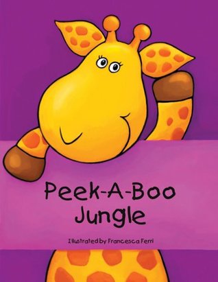 Peek-a-boo Jungle (Hardcover)