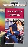Middle of the Rainbow by Muriel Jensen