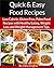 Quick & Easy Food Recipes: Low Calorie, Gluten Free, Paleo Food Recipes with Healthy Eating, Weight Loss and Weight Management Tips.