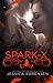 Spark X (Death Collectors, #3) by Jessica Sorensen