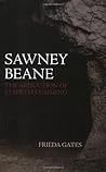 Sawney Beane: The...