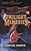 Twilight Memories (Wings in...