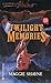 Twilight Memories by Maggie Shayne