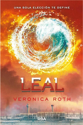 Leal (Divergente #3)