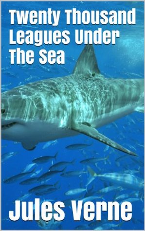 Twenty Thousand Leagues Under The Sea - Special Edition