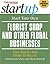 Start Your Own Florist Shop and Other Floral Businesses (StartUp Series)
