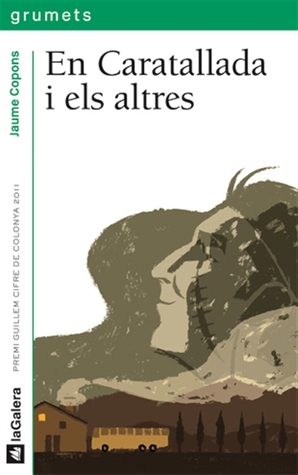 En Caratallada i els altres (Paperback)