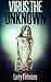 Virus The Unknown (Season 1...