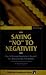 Saying No to Negativity by Zoie Kaye