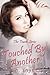 Touched by Another (Touch, #3)