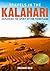 Travels in the Kalahari