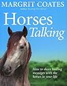Horses Talking: How to Share Healing Messages with the Horses in Your Life