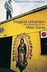 Magical Urbanism: Latinos Reinvent the U.S. City