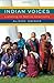 Indian Voices by Alison Owings