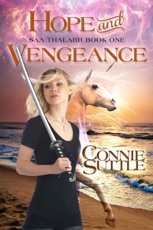 Hope and Vengeance (Saa Thalarr, #1)