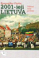 2001-ieji Lietuva. Politinis metų portretas