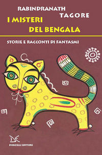 I misteri del Bengala. Storie e racconti di fantasmi