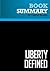 Summary: Liberty Defined: Review and Analysis of Ron Paul's Book