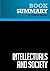 Summary: Intellectuals and Society: Review and Analysis of Thomas Sowell's Book