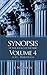 Synopsis of the Books of the Bible: Volume 4: Acts - Philippians