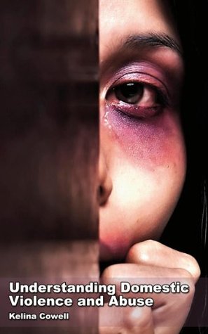 Understanding Domestic Violence and Abuse (Kindle Edition)
