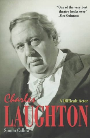 Charles Laughton: A Difficult Actor (Paperback)