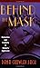 Behind the Mask: Destructio...
