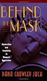 Behind the Mask: ...