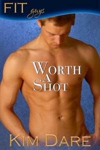 Worth a Shot (FIT Guys, #2)