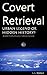 Covert Retrieval: Urban Leg...
